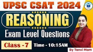 UPSC CSAT 2024  Reasoning  Exam Level Questions  Class 7  Civilstap [upl. by Jowett388]