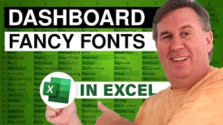 Excel  Fancy Dashboard Fonts  Episode 1802 [upl. by Riddle895]