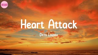 Heart Attack  Demi Lovato Lyrics [upl. by Albur]