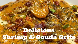 DELICIOUS SHRIMP amp GRITS  GOUDA CHEESE  ANDOUILLE SAUSAGE  CREAMY amp EASY COMFORT FOOD [upl. by Naillimixam]