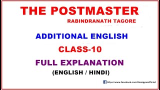 The Postmaster  Rabindranath Tagore  Full Explanation  Class10  Additional English [upl. by Elleunamme]