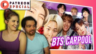 Patreon Special BTS Carpool Karaoke  First Time Couple Reaction [upl. by Schlenger962]