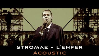 stromae  l’enfer  Acoustic Voice Official [upl. by Susejedairam]