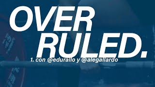 OVERRULED 1 2 con edurrallo y alegallardo [upl. by Robbyn]