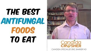 What Are The Best Antifungal Foods to Eat  Ask Eric Bakker [upl. by Arak687]