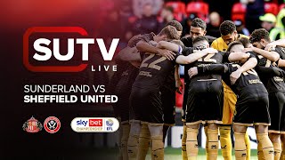 Sunderland v Sheffield United  SUTV LIVE PreMatch Show [upl. by Myra]