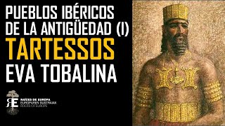 TARTESSOS historia mito y nuevos descubrimientos EVA TOBALINA [upl. by Rednaeel]