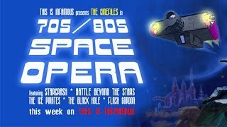 The CineFiles  70s80s Space Opera [upl. by Zellner97]