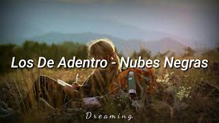 Los De Adentro  Nubes Negras Letra [upl. by Neu]