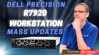 Dell Precision R7920 Mass Updates  BIOS Firmware Onboard Diagnostics Lifecycle Controller [upl. by Durwyn]