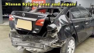 How to repair a Nissan Sylphy that was nearly scrapped after a rearend collision [upl. by Ayotak301]