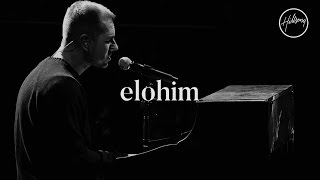 Elohim  Hillsong Worship [upl. by Maegan]