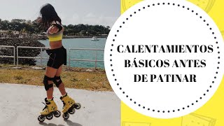 Calentamientos básicos antes de patinar [upl. by Beckie530]