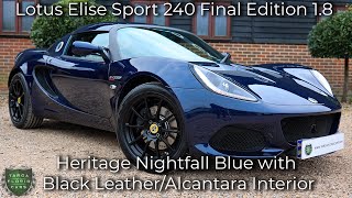 Lotus Elise Sport 240 Final Edition 18 registered January 2022 71 in Heritage Nightfall Blue [upl. by Ayekim]