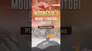 🌋 Mount Lewotobi Erupts Indonesia’s Flores Island on Alert 🌋 Devender Sir  Edukemy IAS upsc [upl. by Peppy]