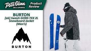 Burton ak Swash GORETEX 2L Snowboard Jacket Mens  W2223 Product Review [upl. by Frere]