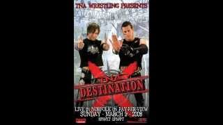 TNA Destination X 2008 Theme Song  Life Story  Crash Anthem [upl. by Elsworth]