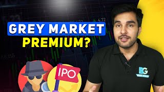 What is Grey Market amp Grey Market Premium in IPO Hindi [upl. by Jamaal841]