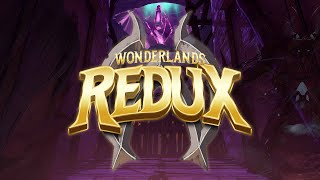 Wonderlands Redux Official Reveal Trailer [upl. by Kerman]