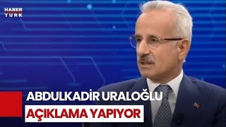 Ulaştırma ve Altyapı Bakanı Abdulkadir Uraloğlu konuşuyor [upl. by Marijo970]