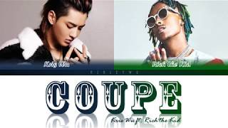 Kris Wu  Coupe ft Rich the Kid Colour Coded Lyrics [upl. by Anirtap227]