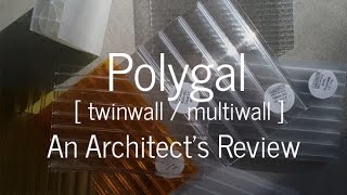 Polygal  An Architects Review of a costeffective glass alternative [upl. by Coffin213]