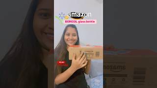 Amazon BOROSIL glass botal 😍🥰 indianyoutuber minivlog shorts viral trending janhvisvlog [upl. by Deehan624]