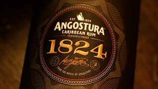 Angostura 1824  Rhum Dégustation N°76 [upl. by Brandon982]