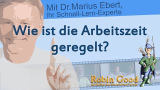 Wie ist die Arbeitszeit geregelt [upl. by Lamiv754]