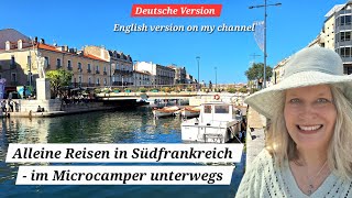 Vanlife Frankreich Übernachtung am Mittelmeer und die Künstlerstadt Sète Als Frau alleine reisen [upl. by Fe]