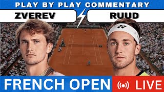 🔴ZVEREV vs RUUD I FRENCH OPEN RG 24 Free Live Stream Tennis play by play commentary highlights [upl. by Lauren440]