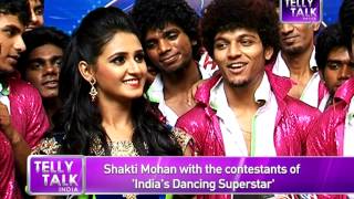 Indias Dancing Superstar  Shakti Mohan with Loyola Dream Team [upl. by Allegra]