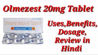 Olmezest 20mg Tablet  Olmesartan Medoxomil Tablet  Olmezest Tablet Uses Benefit Dosage Review [upl. by Erdrich214]