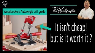 InDepth Woodpeckers Auto Angle Drill Guide Review Features Pricing and Performance Test [upl. by Eemyaj]