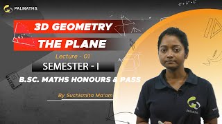 3D Geometry  Plane  Example amp Solved Problems on 3D Plane  SEM1  Math Hons  Calcutta University [upl. by Brander]