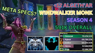 Windwalker Monk Pov 591k Overall  12 Algethar Academy  Dragonflight Season 4  1026 [upl. by Inar]