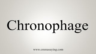 How To Say Chronophage [upl. by Riamu]