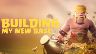 BUILDING MY NEW BASE  CLASH OF CLANS  XEDGE IS LIVE [upl. by Amabil]