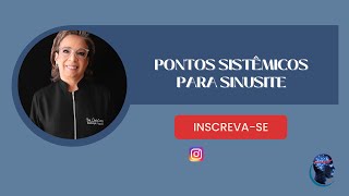 Pontos sistêmicos para sinusite [upl. by Riffle]