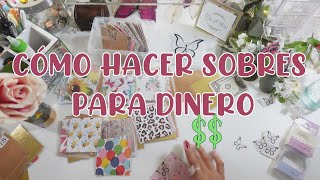 CÓMO HACER SOBRES PARA DINERO I SISTEMA DE SOBRES I ADMINISTRA TU DINERO finanzas dinero [upl. by Eilrebmik]