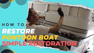 How to Restore Pontoon  Start to Finish  A Simple Restoration [upl. by Maryly882]