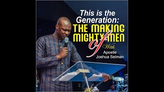 THIS IS THE GENERATION THE MAKING OF MIGHTY MEN [upl. by Nyllewell]