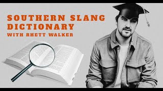 Rhett Walker  Southern Slang Dictionary  Crawdad [upl. by Hume]