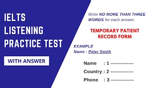 Temporary Patient Record Form IELTS Listening Actual Test  IELTS Listening practice Test 2024 [upl. by Nura]