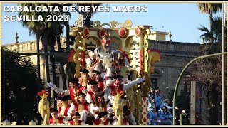 4K  CABALGATA REYES MAGOS 2023 COMPLETO SEVILLA [upl. by Ynnaej]