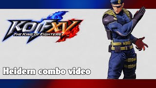 KoF XV Heidern combo video [upl. by Blount]