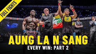 Every Aung La N Sang Win Part 2  ONE Full Fights [upl. by Atinehc]