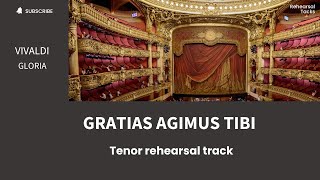 Vivaldi Gloria4 Gratias agimus tibi Tenor rehearsal track [upl. by Eeneg65]