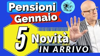 PENSIONI GENNAIO 👉 5 NOVITÀ  PARTICOLARITÀ IN ARRIVO con questa mensilità ✅ [upl. by Ivory]