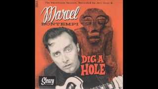 Marcel Bontempi  Dig A Hole  Bop Version [upl. by Rois]